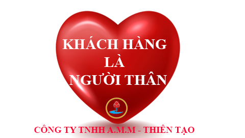 KHÁCH HÀNG LÀ NGƯỜI THÂN