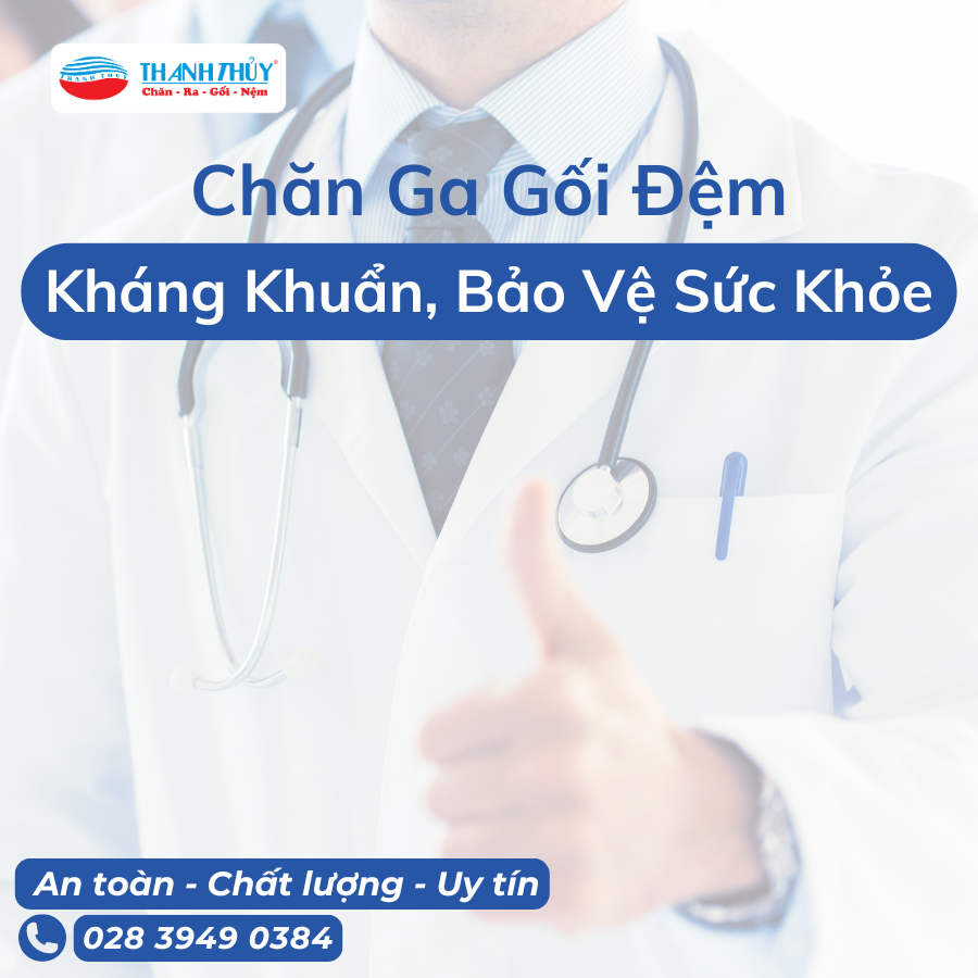 Chăn Ga Gối Đệm Kháng Khuẩn - Bảo Vệ Sức Khỏe Cho Khách Hàng