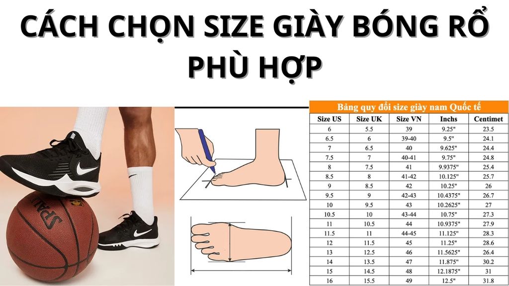 Cách chọn size giày bóng rổ phù hợp - đơn giản chuẩn 4 bước
