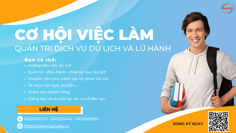 CƠ HỘI VIỆC LÀM NGÀNH QUẢN TRỊ DỊCH VỤ DU LỊCH VÀ LỮ HÀNH