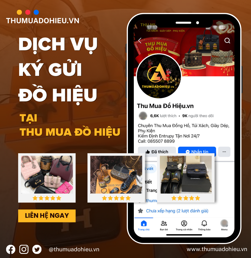 DỊCH VỤ KÝ GỬI ĐỒ HIỆU TẠI THU MUA ĐỒ HIỆU
