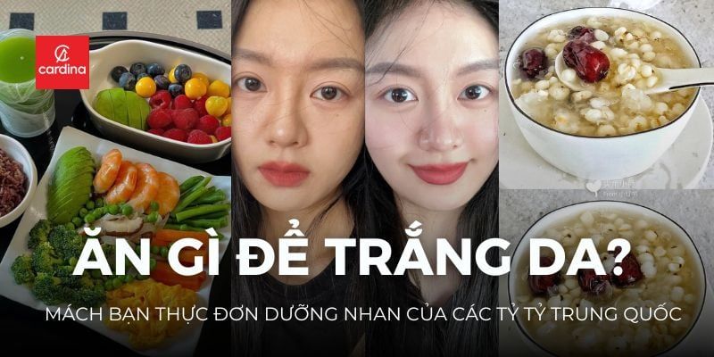 Ăn Gì Để Trắng Da? Mách Bạn Thực Đơn Dưỡng Nhan Của Các Tỷ Tỷ Trung Quốc