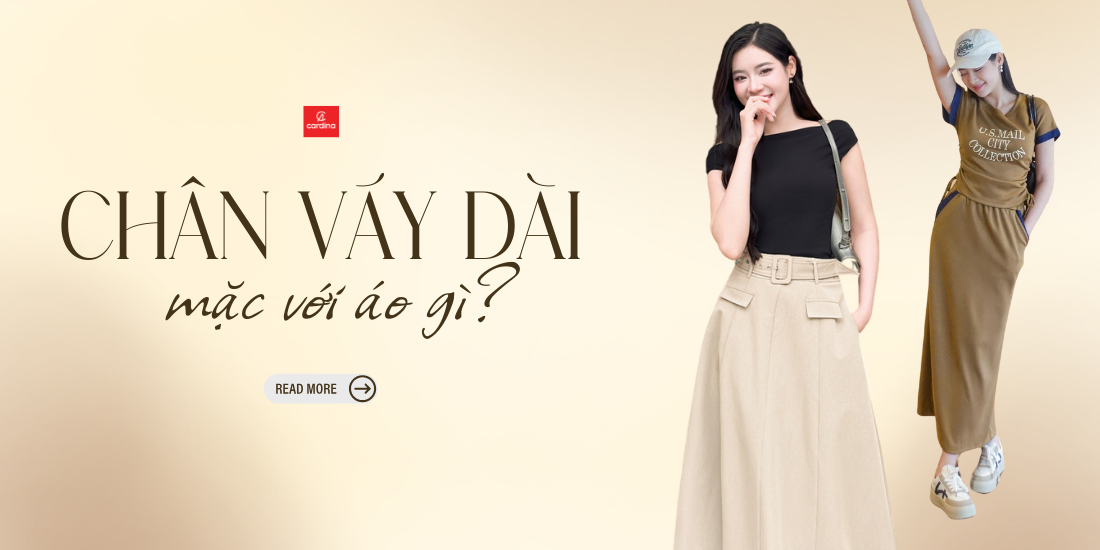 Chân Váy Dài Mặc Với Áo Gì? 20+ Outfit Hack Dáng, Cân Mọi Phong Cách