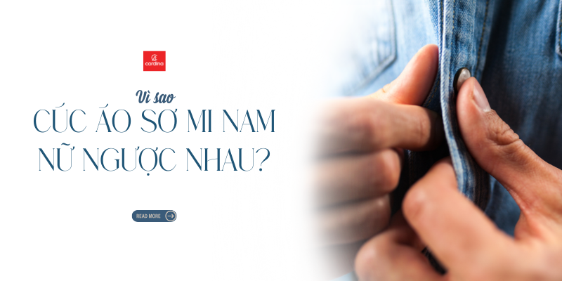 Vì Sao Cúc Áo Sơ Mi Nam và Nữ Ngược Nhau? Giải Mã Bí Ẩn Thời Trang Lịch Sử