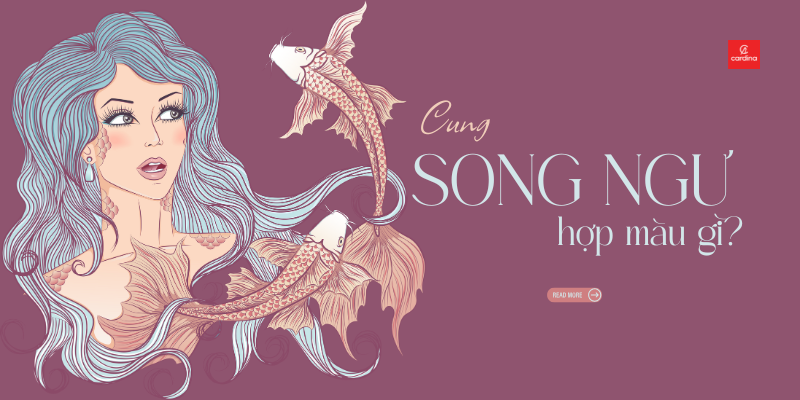 Cung Song Ngư Hợp Màu Gì Đẹp, Sành Điệu Và May Mắn?