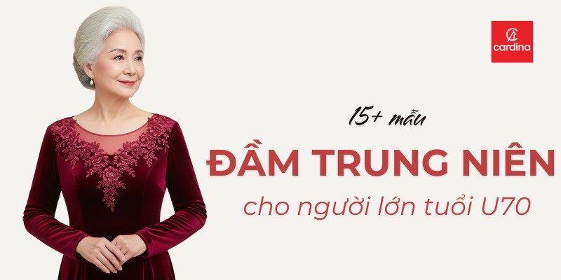Gợi Ý Top 15+ Mẫu Đầm Cho Người Lớn Tuổi U70 Được Yêu Thích Nhất