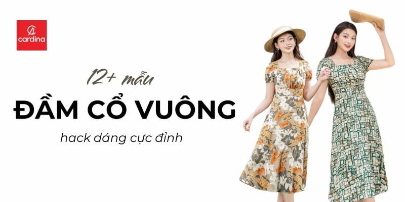 TOP 12+ Mẫu Đầm Cổ Vuông Hack Dáng Cực Đỉnh, Cứ Mặc Là Xinh