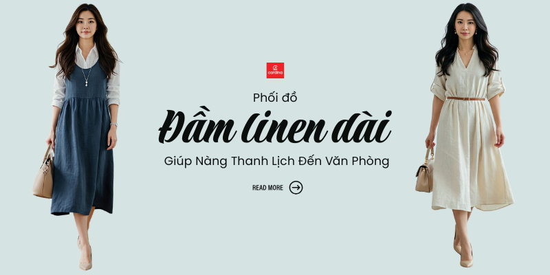 Cách Phối Đồ Với Đầm Linen Dài Giúp Nàng Thêm Thanh Lịch Khi Đến Văn Phòng