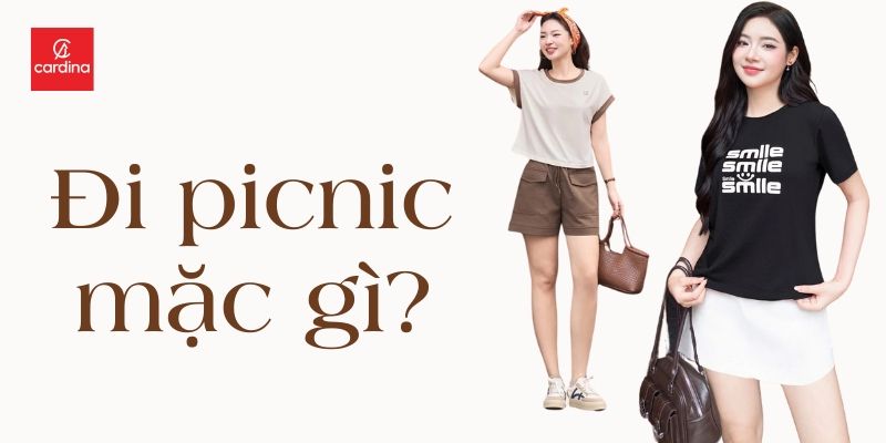 Đi Picnic Mặc Gì? Gợi Ý 11 Outfit Năng Động Trẻ Trung Nhất Hè 2025
