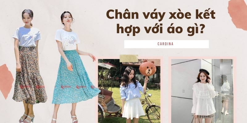 Chân váy xòe kết hợp với áo gì đẹp giúp nàng đốn tim mọi chàng trai