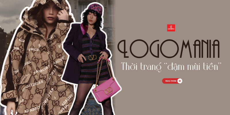 Logomania là gì? Lật tẩy sức hút và bí quyết diện đồ Logomania chuẩn fashionista 2025