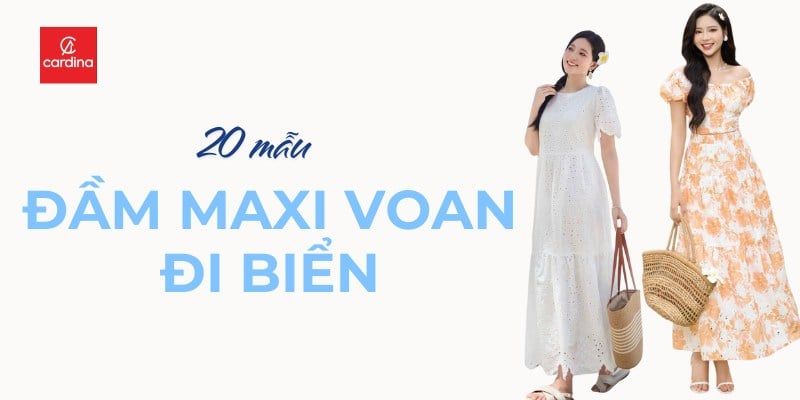20 Mẫu đầm maxi voan đi biển thướt tha, xinh xắn nhất 2025