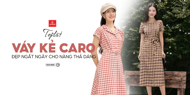 Tổng Hợp Những Mẫu Váy Kẻ Caro Đẹp Ngất Ngây Cho Nàng Thả Dáng Hè 2025