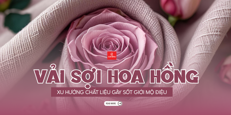 Vải hoa hồng là gì? Đặc trưng và lý do chất liệu này được lòng giới mộ điệu