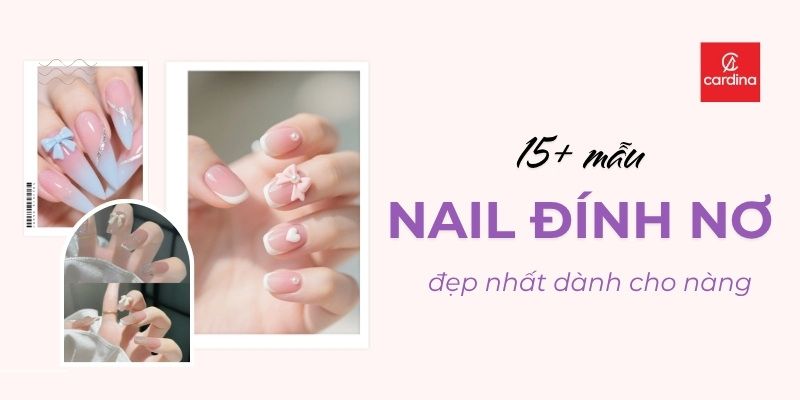 Top 15+ Mẫu Nail Đính Nơ Xinh Xắn, Điệu Đà, Ấn Tượng Nhất Dành Tặng Nàng
