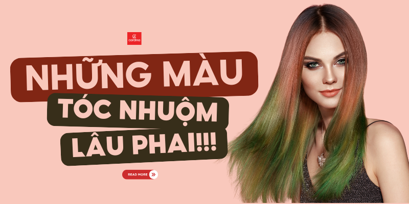 Những màu tóc nhuộm lâu phai hot trend 2025 cho giới trẻ