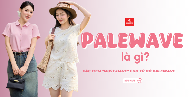 Palewave là gì? Gợi ý các item