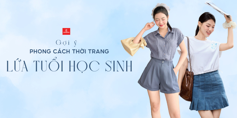 Phong cách thời trang nào phù hợp với lứa tuổi học sinh: Bí quyết mix đồ đẹp chuẩn
