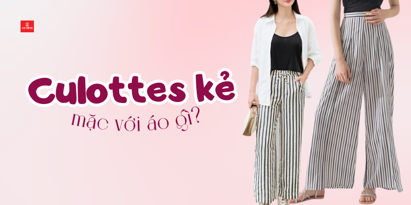 20+ Gợi Ý Phối Đồ Với Quần Culottes Kẻ Sọc