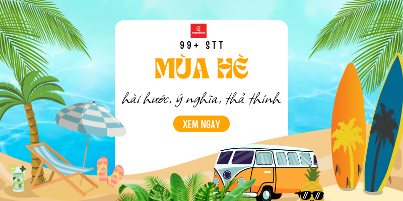 99+ Stt Mùa Hè Chất Lừ, Hài Hước, Vui Nhộn, Thả Thính Trend 2025