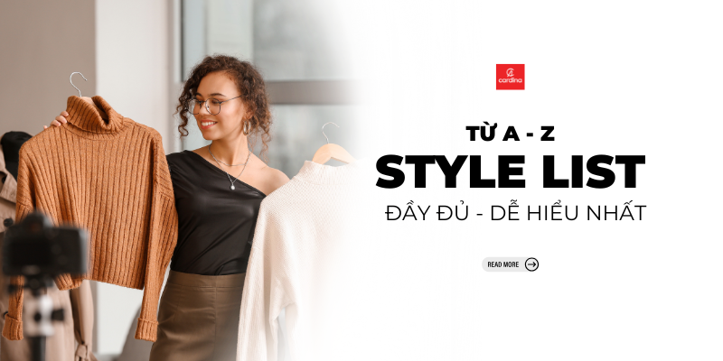 Style List là gì? Bí mật đằng sau những bộ cánh thời thượng và công việc
