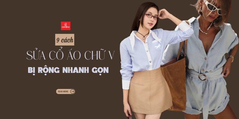 9 Cách Sửa Cổ Áo Chữ V Bị Rộng Nhanh Gọn, Đơn Giản Ngay Tại Nhà