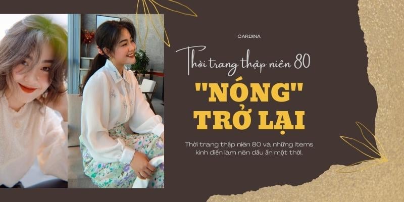 Những items kinh điển làm nên dấu ấn thời trang thập niên 80