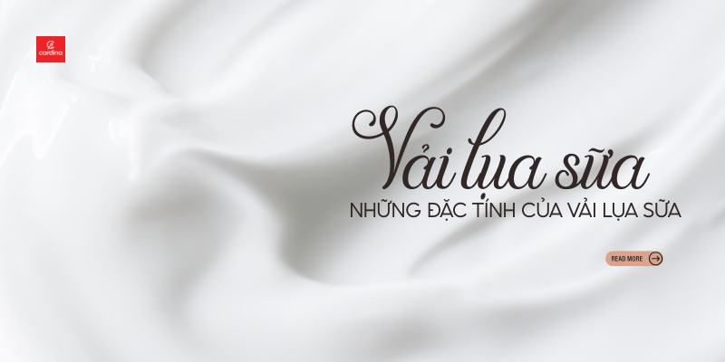 Vải Lụa Sữa Là Gì? Tất Tần Tật Về Đặc Tính, Phân Loại, Ưu Nhược Điểm Và Ứng Dụng