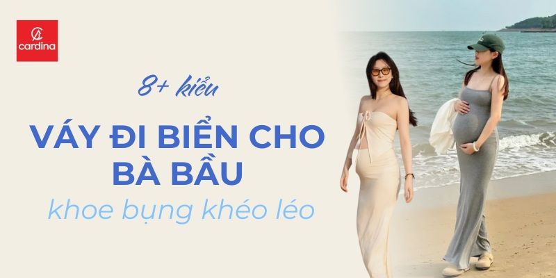 8+ Kiểu Váy Đi Biển Cho Bà Bầu Thoải Mái, Xinh Tươi Che Bụng Khéo Léo