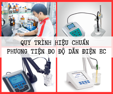 Quy trình hiệu chuẩn phương tiện đo độ dẫn điện EC