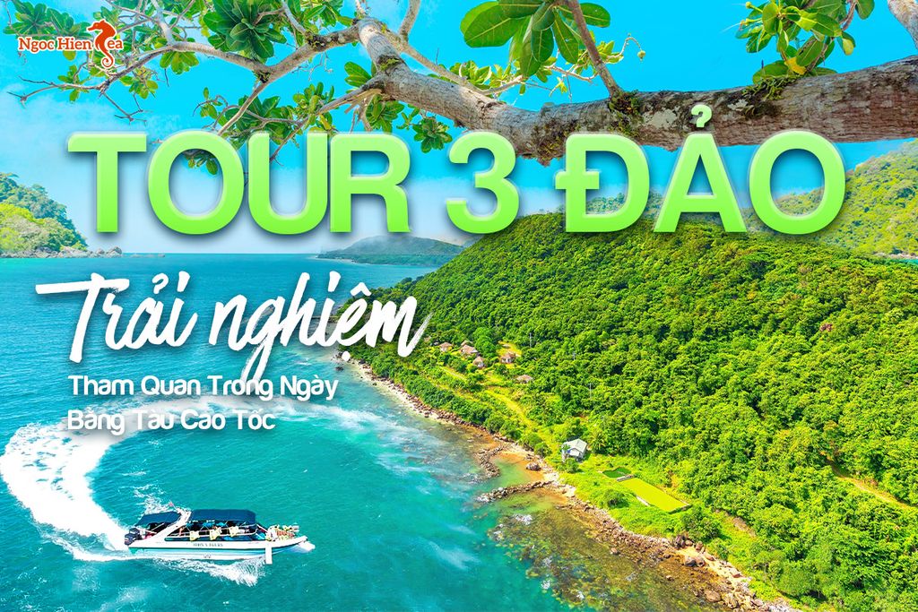 Tour 3 đảo Phú Quốc - trải nghiệm tham quan trong ngày bằng tàu cao tốc