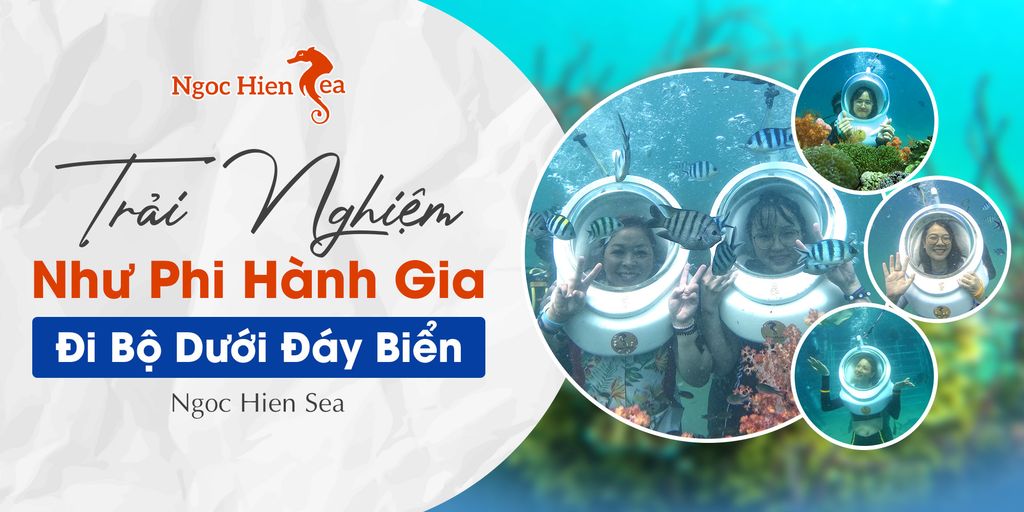 Trải Nghiệm Như Phi Hành Gia - Đi Bộ Dưới Đáy Biển Ngoc Hien Sea