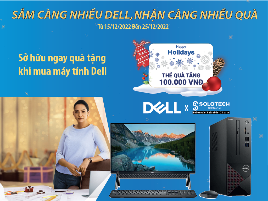SẮM CÀNG NHIỀU DELL, NHẬN CÀNG NHIỀU QUÀ