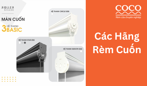 Các thương hiệu rèm cuốn uy tín nên mua