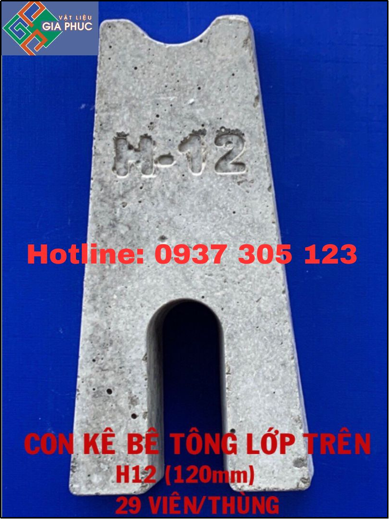 CON KÊ BÊ TÔNG SÀN TRÊN H12 - CỤC KÊ BÊ TÔNG H12 MAC 600