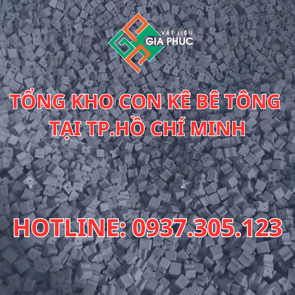 Tổng kho con kê bê tông uy tín giá tốt tại thành phố Hồ Chí Minh