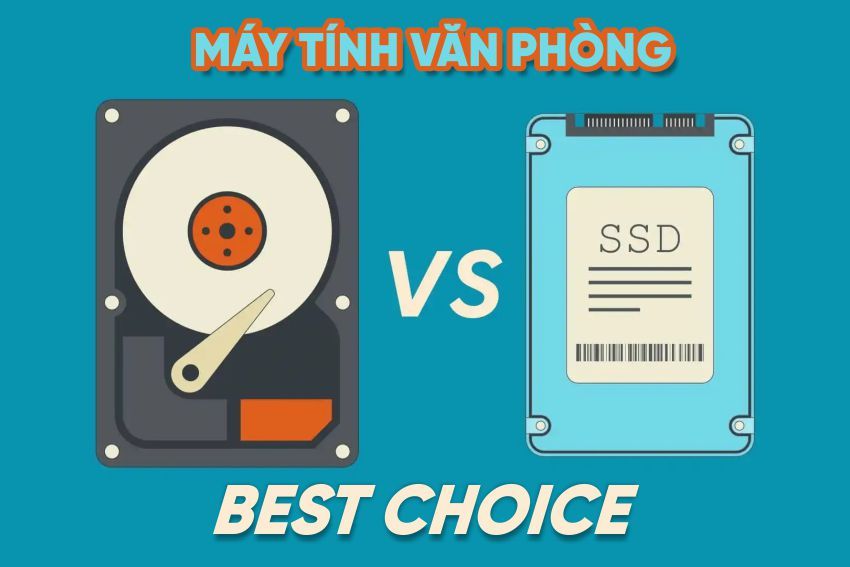 SSD vs HDD: Giải pháp lưu trữ nào tối ưu cho văn phòng?