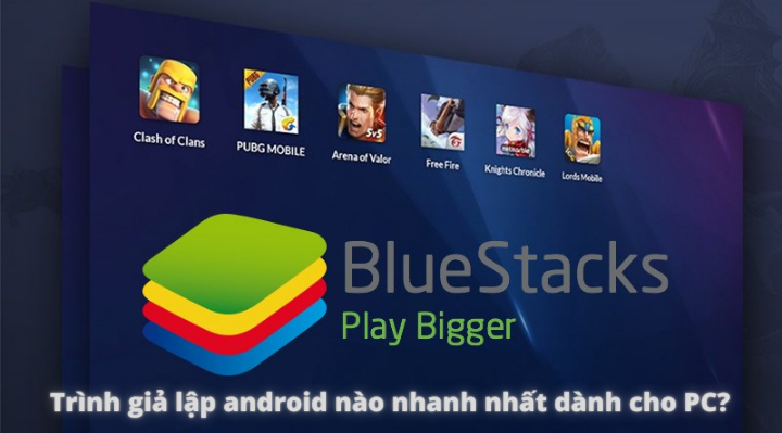Trình giả lập android nào nhanh nhất dành cho pc?