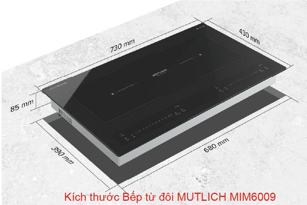kích thước bếp điện từ đôi Mutlich MIM6009