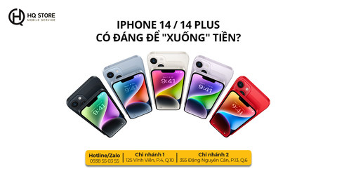 iPhone 14 / 14 Plus Có Xứng Đáng Để Bạn Xuống Tiền?