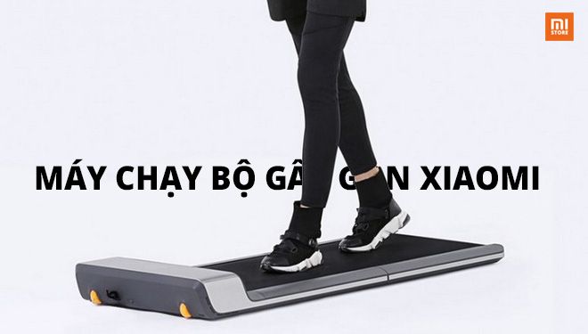 Xiaomi giới thiệu máy chạy bộ di động WalkingPad, gấp gọn dễ dàng, tập luyện được ở mọi lúc mọi nơi