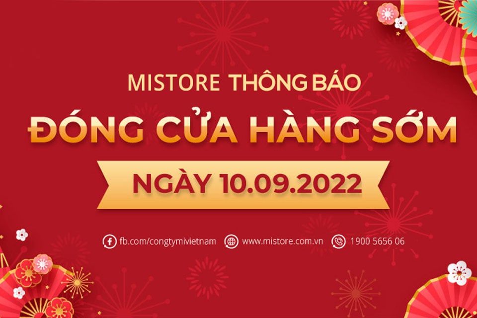 THÔNG BÁO ĐÓNG CỬA HÀNG SỚM NGÀY 10/09/2022, MONG QUÝ KHÁCH THÔNG CẢM VÀ HẸN GẶP LẠI VÀO NGÀY MAI