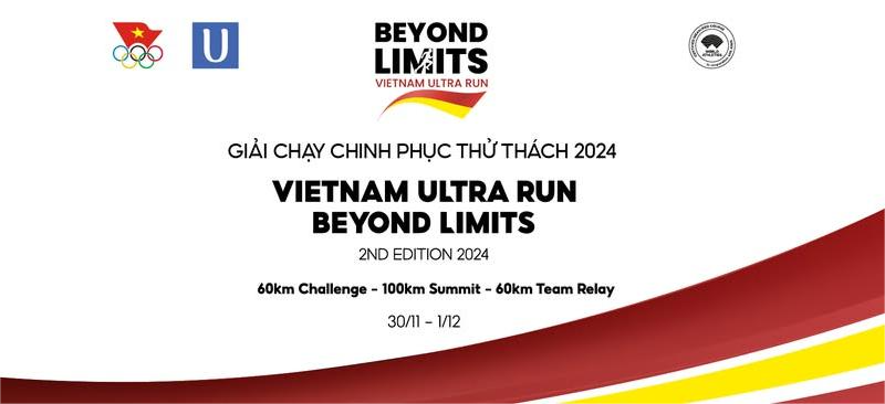 Giải chạy Vietnam Ultra Run Beyond Limits 2024