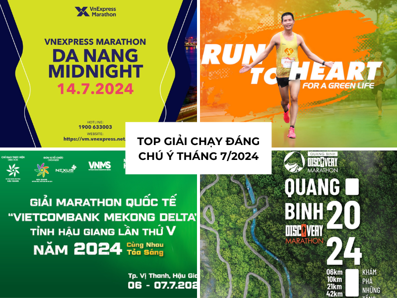 Tổng Hợp Giải Chạy Bộ Nổi Bật Tháng 7/2024