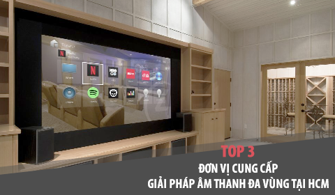 Top 3 đơn vị cung cấp giải pháp âm thanh đa vùng tại TP.HCM