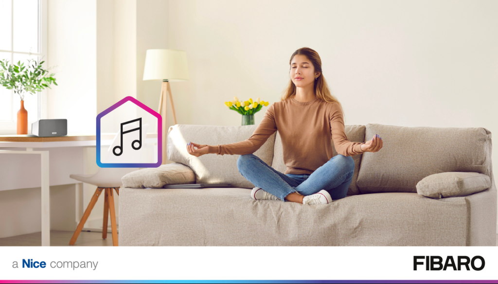 FIBARO và Smart Sound - Cùng nhau tạo ra không gian sống thông minh và đầy âm nhạc