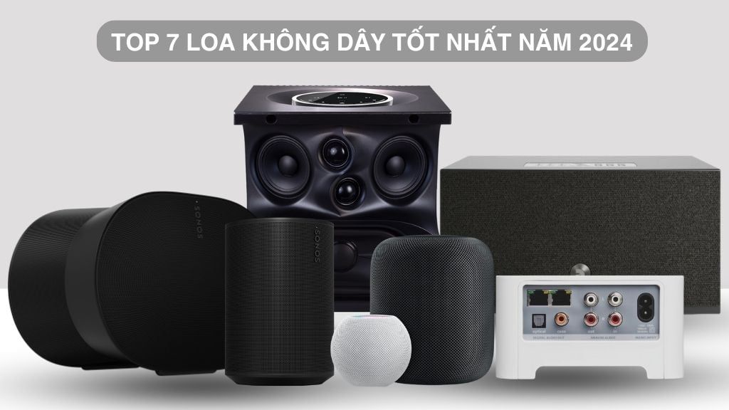 Loa Không Dây Là Gì? Top 7 Loa Không Dây Tốt Nhất Năm 2024