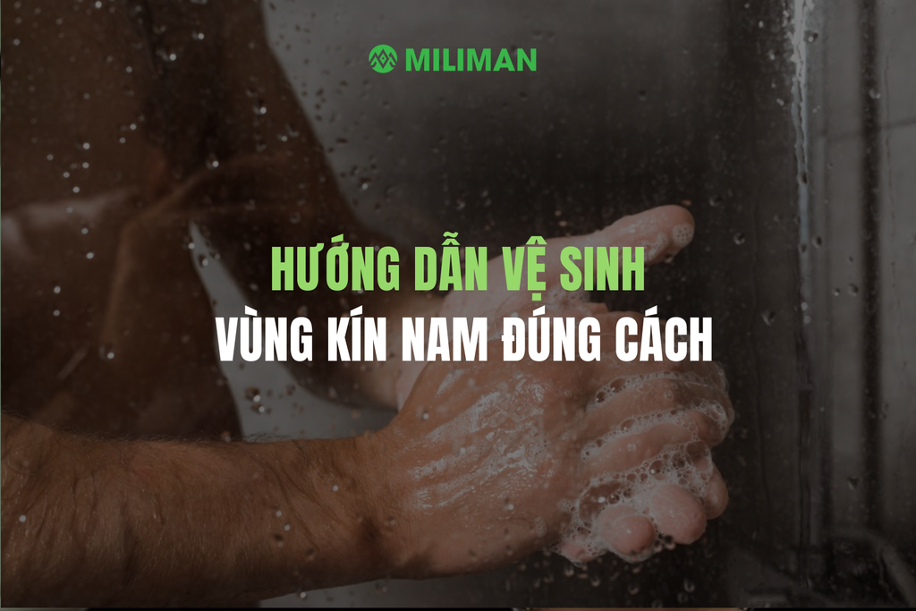 VỆ SINH VÙNG KÍN NAM ĐÚNG CÁCH