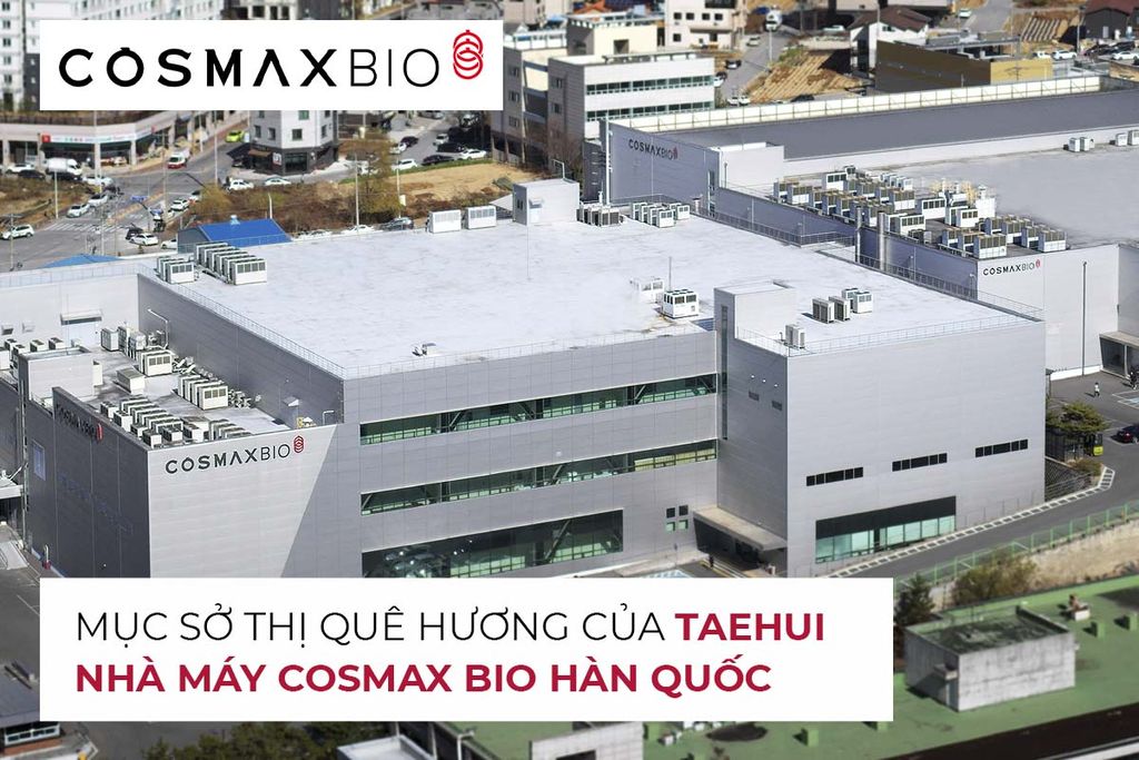Mục sở thị quê hương của TaeHui - Nhà máy Cosmax Bio Hàn Quốc