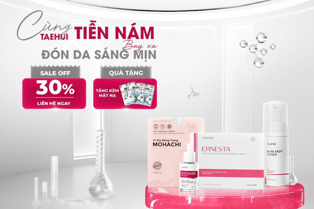 TaeHui Ưu Đãi Đặc Biệt: Giảm Giá 30% + Tặng 3-5 Mặt Nạ Khi Mua Combo Ngừa Nám Và Dưỡng Trắng Da